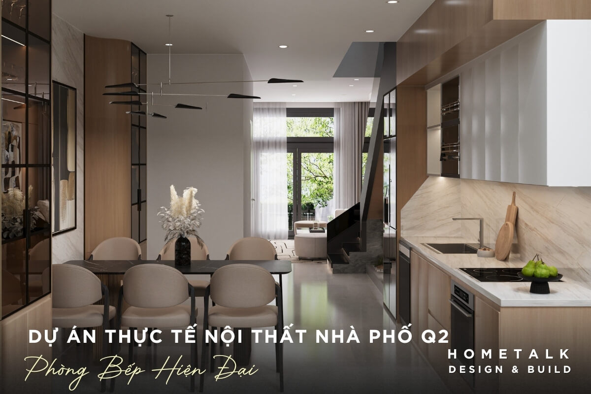 thiet ke phong khach lien thong voi bep va ban an goi cam hung cho nhung bua com gia dinh nha pho quan 2