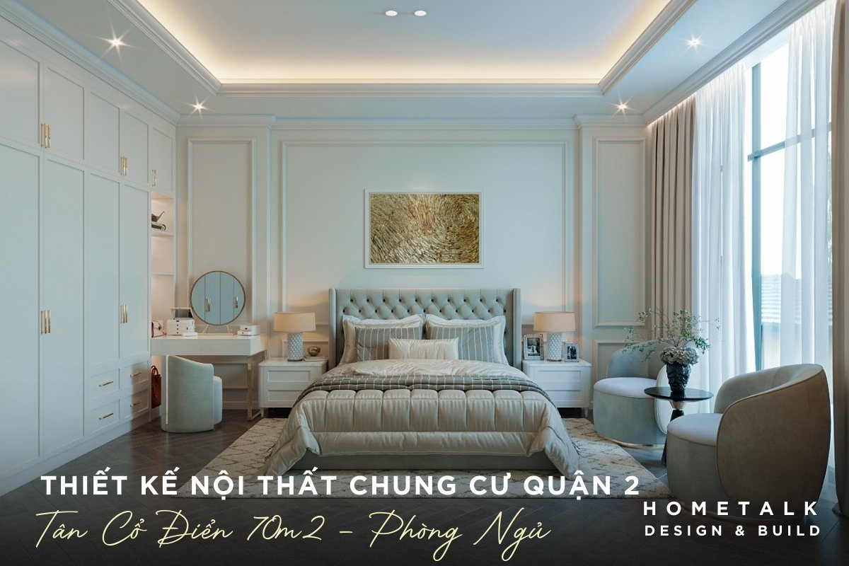 Thiết kế phòng ngủ chung cư Tân Cổ Điển quận 2 với tone màu pastel nhẹ nhàng, bàn trang điểm thanh lịch, tiện nghi thiet ke phong ngu chung cu tan co dien quan 2 voi tone mau pastel nhe nhang ban trang diem thanh lich tien nghi