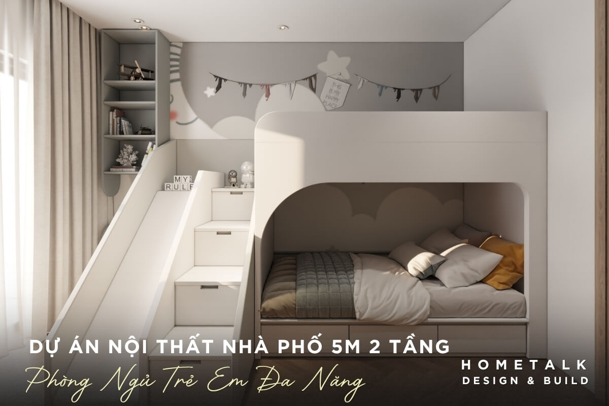 Thiết kế phòng ngủ trẻ em đa năng, tối ưu không gian cho nhà phố 5m 2 tầng Thiet ke phong ngu tre em da nang, toi uu khong gian cho nha pho 5m 2 tang