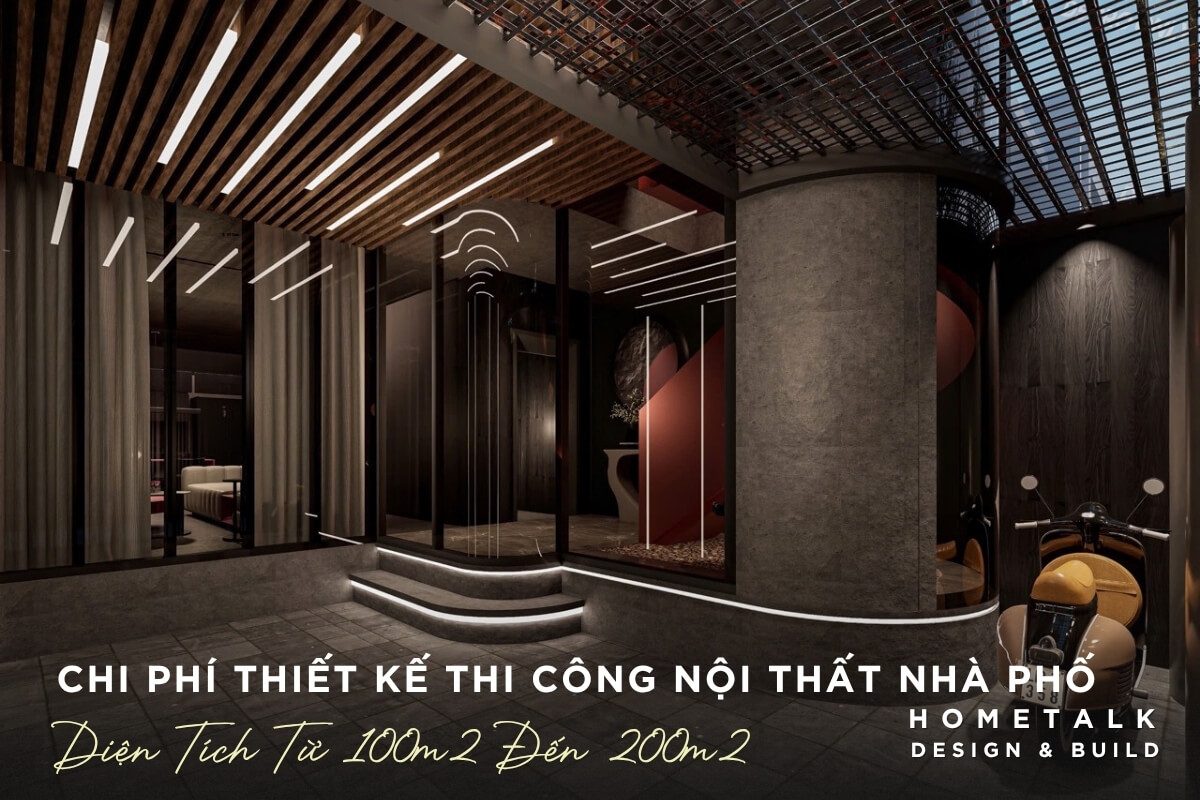 chi phi thiet ke thi cong noi that nha pho dien tich 100 den 200m2 hien dai sang trong tai thu duc