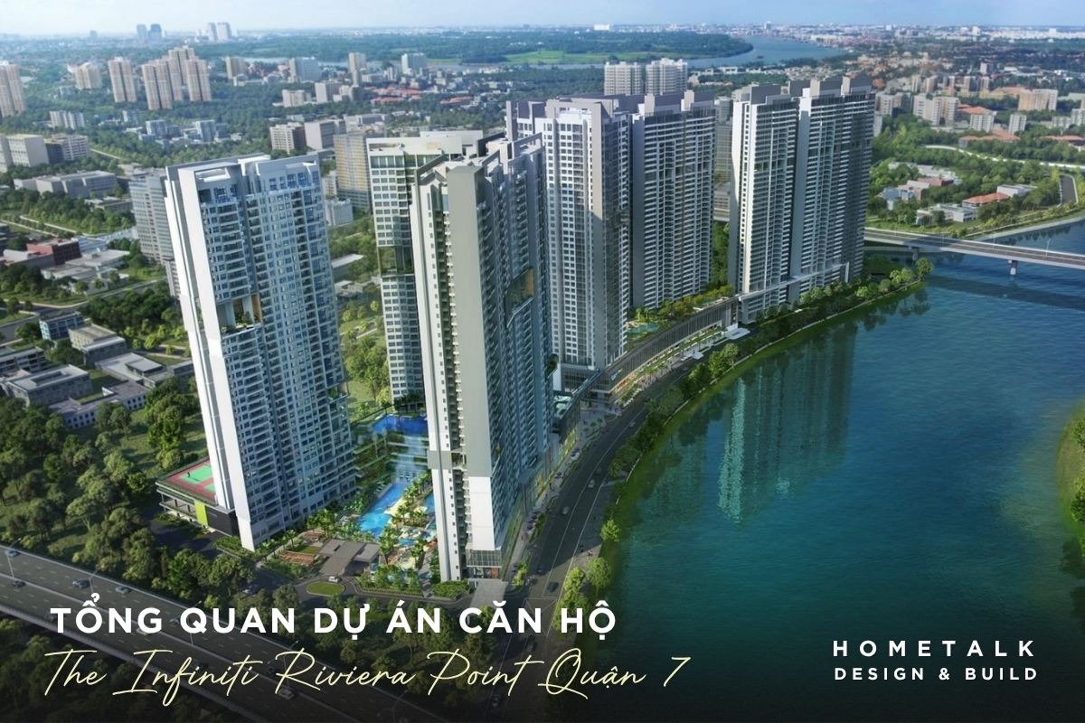 Thông tin tổng quan về dự án căn hộ The Infiniti Riviera Point quận 7 thong tin tong quan ve du an can ho the infiniti riviera point quan 7