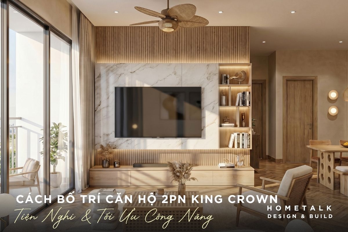 tiet lo cach bo tri noi that cho can ho 2 phong ngu king crown infinity