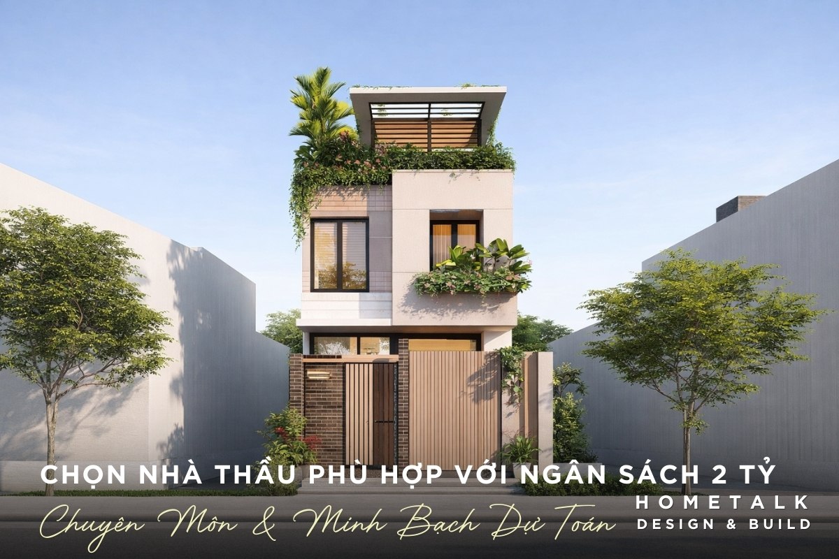 tieu chi chon lua nha thau phu hop voi ngan sach 2 ty