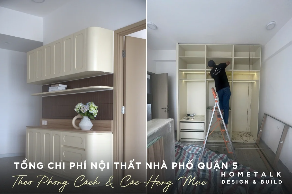 tong chi phi noi that nha pho quan 5 theo phong cach va cac hang muc