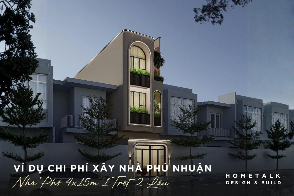 vi du tinh chi phi cho nha pho 4x15m 1 tret 2 lau tren duong le van sy