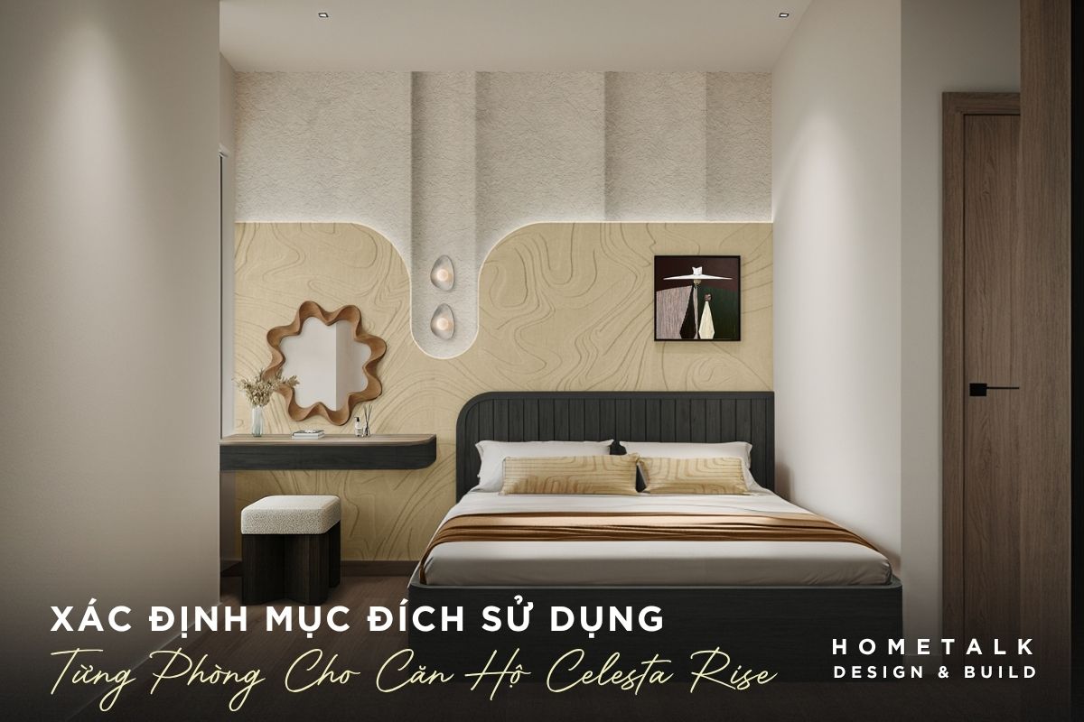 Thiết kế nội thất căn hộ 3 phòng ngủ Celesta Rise cho gia đình đông người 32 xac dinh muc dich su dung cho tung phong trong can ho 3pn celesta rise